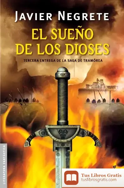 Descargar El Sueño De Los Dioses de Javier Negrete