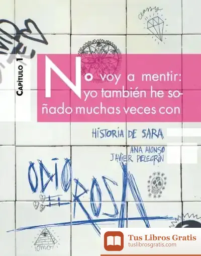 Descargar Historia De Sara. Odio El Rosa (Erizonte)