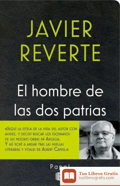 Descargar El Hombre De Las Dos Patrias