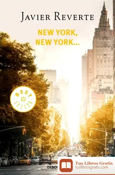 Descargar New York, New York de Javier Reverte
