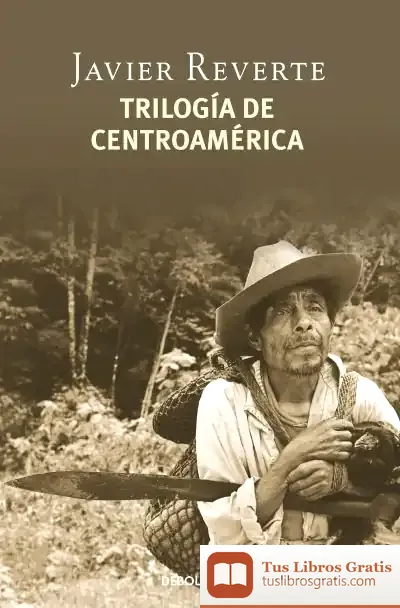 Descargar Trilogía De Centroamérica