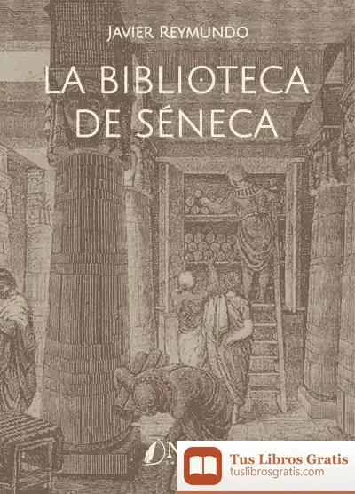 Descargar La Biblioteca De Séneca
