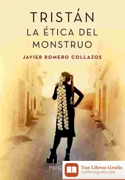 Descargar Tristán. La Ética Del Monstruo