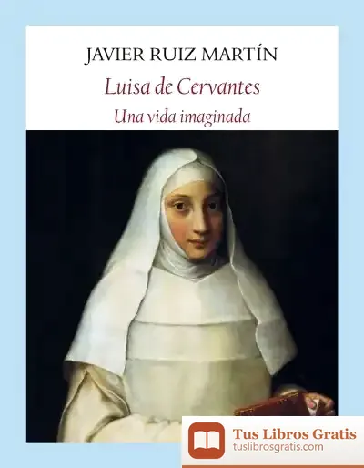 Descargar Luisa De Cervantes