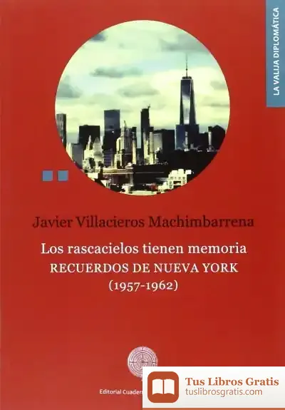 Descargar Los Rascacielos Tienen Memoria