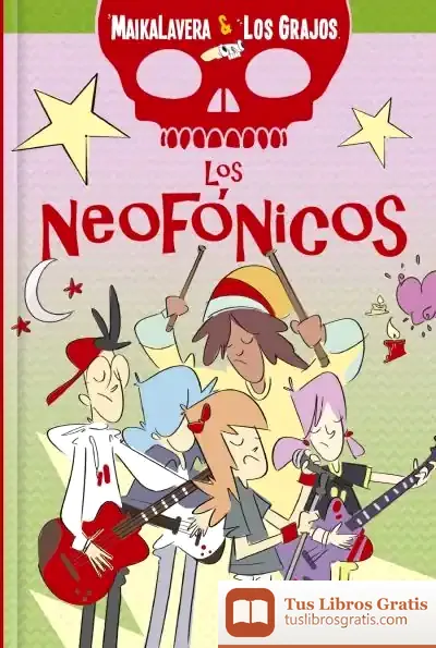 Descargar Maikalavera Y Los Grajos. Los Neofónicos