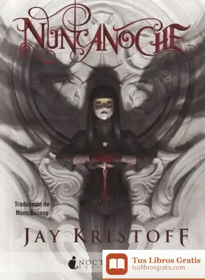 Descargar Nuncanoche de Jay Kristoff