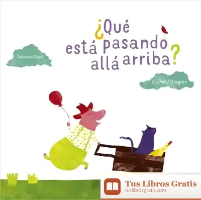 Descargar ¿Qué Está Pasando Allá Arriba?