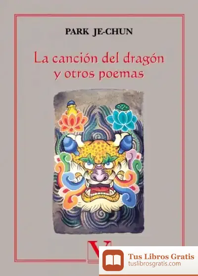 Descargar La Canción Del Dragón Y Otros Poemas