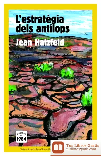 Descargar L'Estratègia Dels Antílops de Marc Permanyer