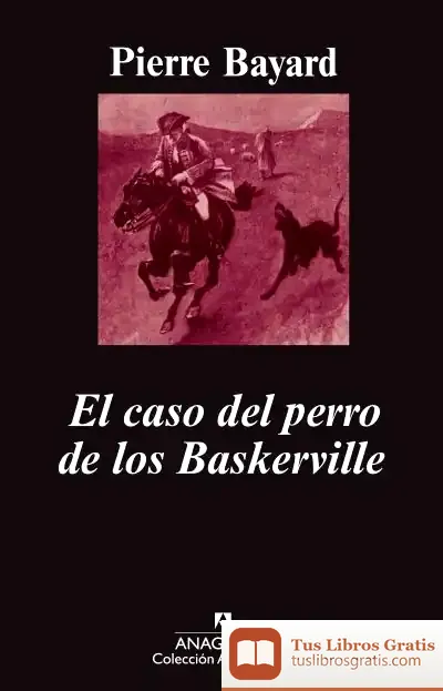 Descargar El Caso Del Perro De Los Baskerville de Emilio Calderón