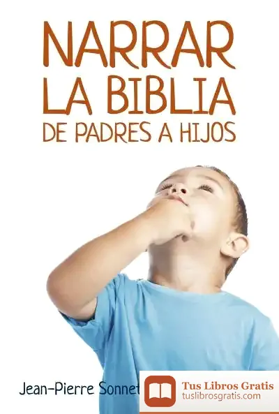 Descargar Narrar La Biblia De Padres A Hijos