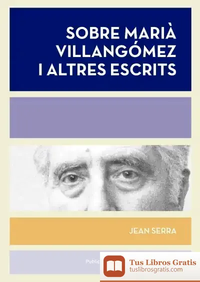 Descargar Sobre Marià Villangomez I Altres Escrits