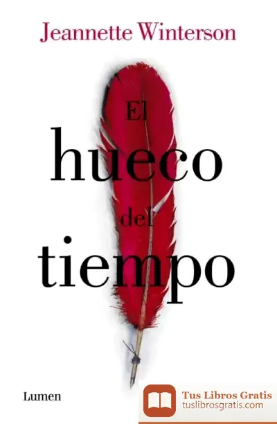 Descargar El Hueco Del Tiempo de Jeanette Winterson