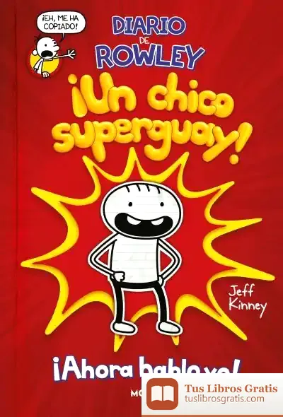 Descargar Diario De Rowley de Jeff Kinney