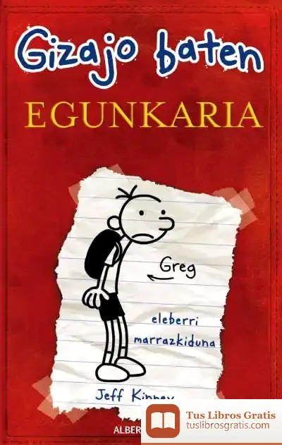 Descargar Greg Gizajo Baten Egunkaria de Jeff Kinney