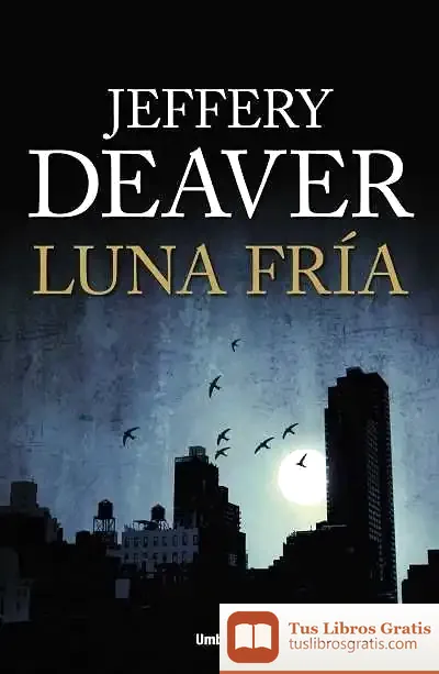 Descargar Luna Fría de Javier Chavarriga Soriano