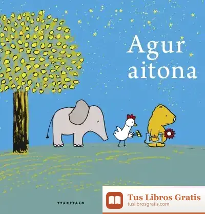 Descargar Agur, Aitona de Jelleke Rijken