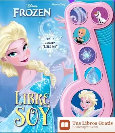 Descargar Libre Soy. La Nota Musical Frozen. Lmn 6B