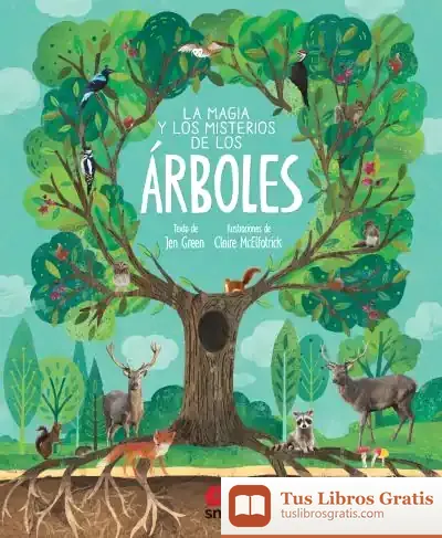 Descargar La Magia Y Los Misterios De Los Árboles
