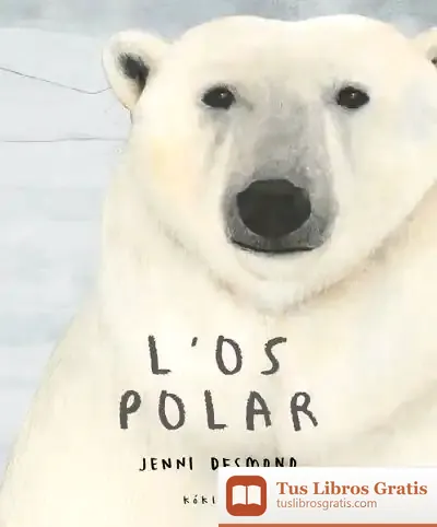 Descargar L'Os Polar de Jenni Desmond