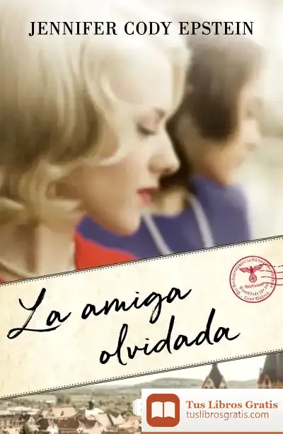 Descargar La Amiga Olvidada