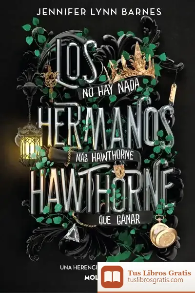 Descargar Los Hermanos Hawthorne (Una Herencia En Juego 4)