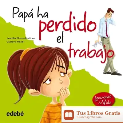 Descargar Papá Ha Perdido Su Trabajo