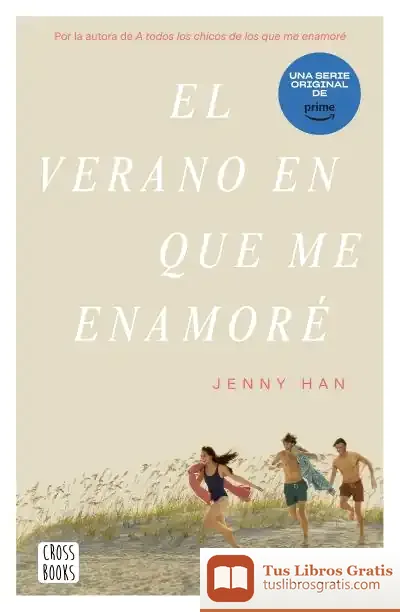 Descargar El Verano En Que Me Enamoré de Jenny Han