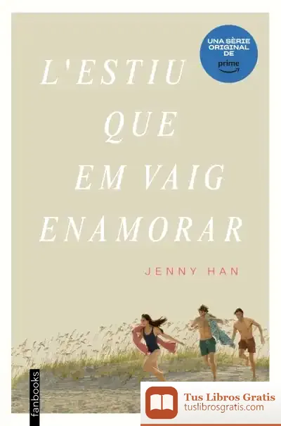 Descargar L'Estiu Que Em Vaig Enamorar de Jenny Han