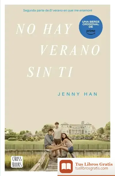 Descargar No Hay Verano Sin Ti de Jenny Han