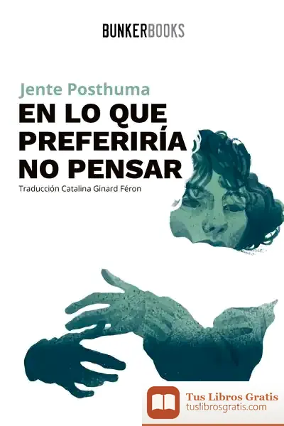 Descargar En Lo Que Preferiría No Pensar