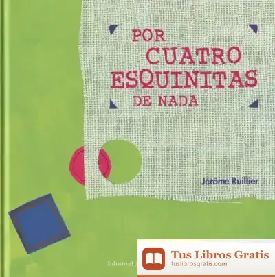 Descargar Por Cuatro Esquinitas De Nada