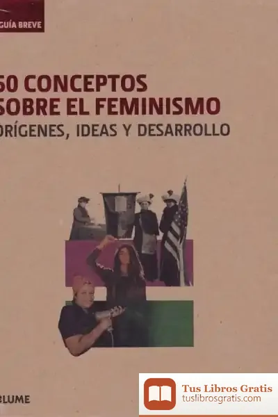 Descargar Guía Breve. 50 Conceptos Sobre El Feminismo