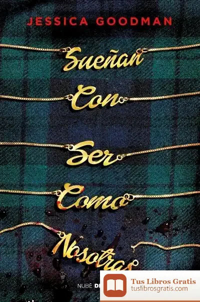 Descargar Sueñan Con Ser Como Nosotras