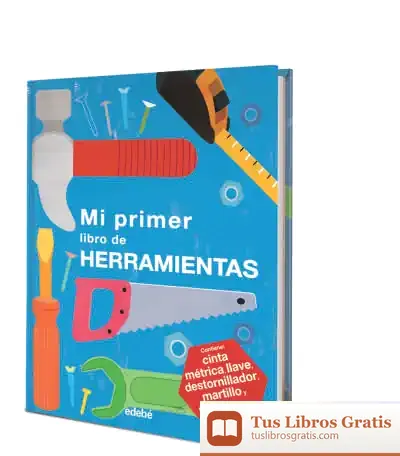 Descargar Mi Primer Libro De Herramientos