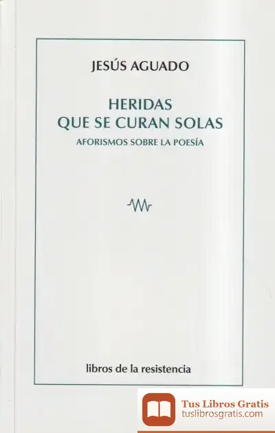 Descargar Heridas Que Se Curan Solas
