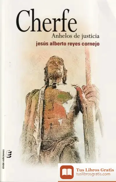 Descargar Cherfe: Anhelos De Justicia