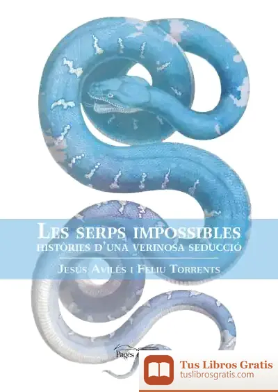 Descargar Les Serps Impossibles
