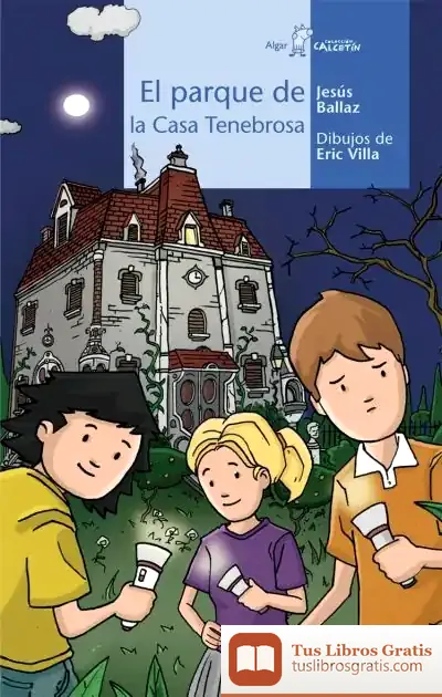 Descargar El Parque De La Casa Tenebrosa
