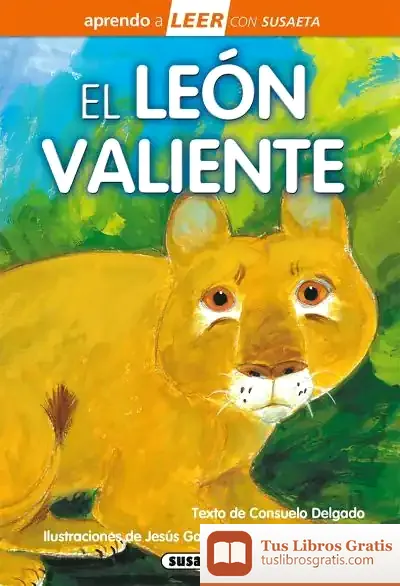 Descargar Aprendo A Leer Con Susaeta - Nivel 0. El León Valiente