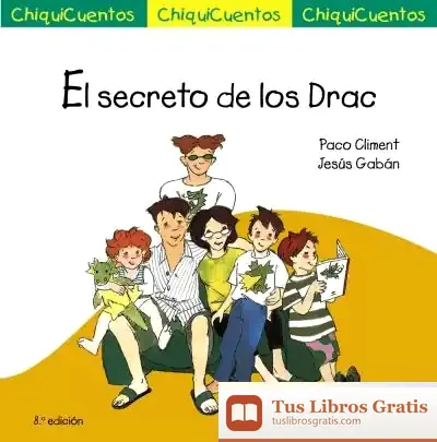 Descargar El Secreto De Los Drac de Jesús Gabán