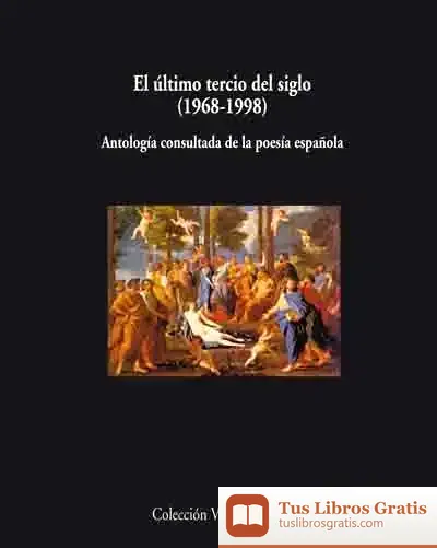 Descargar El Último Tercio De Siglo, 1968-1998