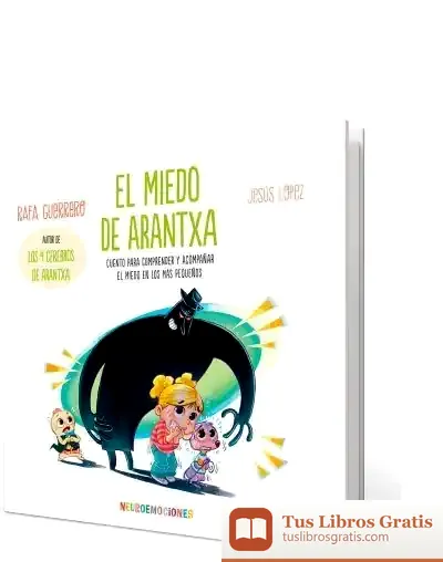 Descargar El Miedo De Arantxa de Jesús López Pastor