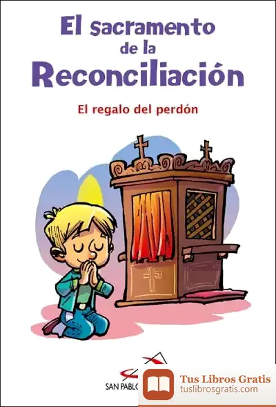 Descargar El Sacramento De La Reconciliación