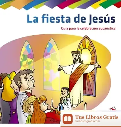 Descargar La Fiesta De Jesús