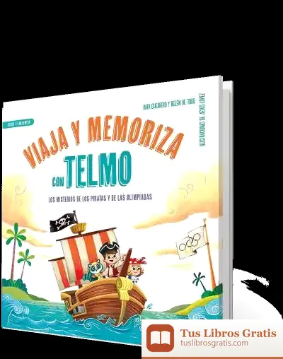 Descargar Viaja Y Memoriza Con Telmo de Jesús López Pastor
