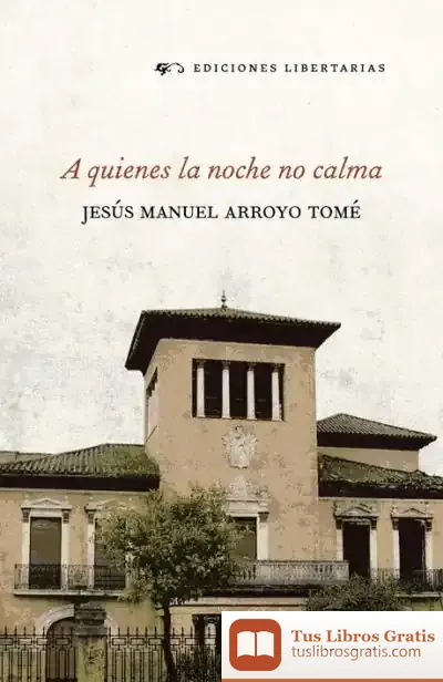 Descargar A Quienes La Noche No Calma