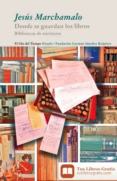 Descargar Donde Se Guardan Los Libros de José Ángel López Herrerías