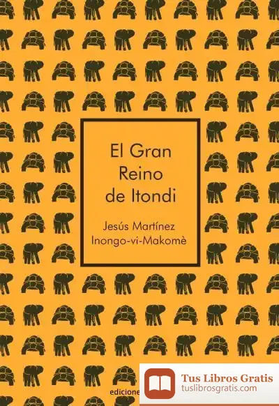 Descargar El Gran Reino De Itondi